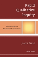Rapid Qualitative Inquiry: A Field Guide to Team-Based Assessment 0759123195 Book Cover
