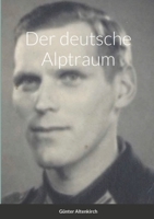 Der deutsche Alptraum 1716700299 Book Cover