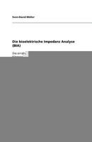 Die bioelektrische Impedanz Analyse (BIA) 3640852559 Book Cover