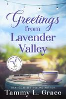 Greetings from Lavender Valley (Sisters of the Heart) 194559151X Book Cover