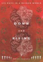 Down and Rising 1731171390 Book Cover