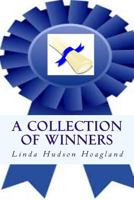 A Collection of Winners 1543041027 Book Cover