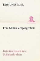 Frau Mimis Vergangenheit 8027311934 Book Cover