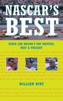 NASCAR's Best: Top Drivers Past and Present 0760317976 Book Cover