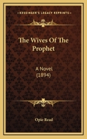 The Wives of the Prophet 1014479444 Book Cover