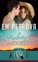 Cowboy by Candlelight 1548399922 Book Cover