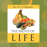 Fruits of Life 1465381023 Book Cover