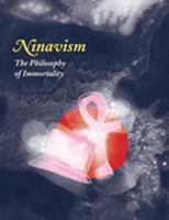 Ninavism: The Philosophy of Immortality 0995413002 Book Cover