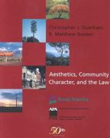 Aesthetics, Community Character, and the Law (Report (American Planning Association. Planning Advisory Service), No. 489/490.) 1884829341 Book Cover
