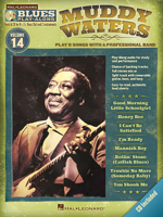 Muddy Waters: Blues Play-Along Volume 14 1423496493 Book Cover