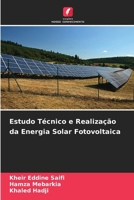 Estudo Técnico e Realização da Energia Solar Fotovoltaica (Portuguese Edition) 6209597378 Book Cover