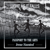 Light as it Falls: Passport to the Arts 1525581228 Book Cover