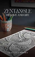 Zentangle of love and life 9360943681 Book Cover