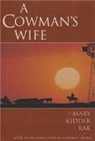 A cowman's wife, 1163171719 Book Cover