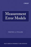 Measurement Error Models 0470095717 Book Cover