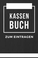 Kassen Buch Zum Eintragen: Haushaltsbuch | Kassenbuch A5 für Einnahmen & Ausgaben| Finanzplaner (German Edition) 1692194143 Book Cover