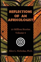Reflections of an Africologist 1716639786 Book Cover