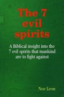 The 7 evil spirits 1847996442 Book Cover