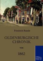 Oldenburgische Chronik Von 1862 3861953412 Book Cover