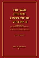 The War Journal (1999-2010) Volume II: The Seat of War: The Christian Church of America The War Stories and Their Meanings 0985117214 Book Cover