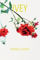 Ivey B0BTYSMQCD Book Cover