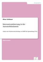 Internationalisierung in Der Automobilindustrie 3838650336 Book Cover