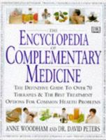 The Encyclopedia of Complementary Medicine (Encyclopaedia of) 0751304522 Book Cover