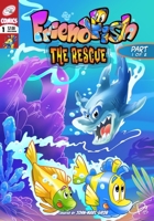 FriendFish: The Rescue part 1 of 2 B08W7SQK78 Book Cover