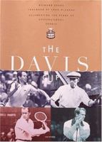 THE DAVIS CUP: CELEBRATING 100 YEARS OF INTERNATIONAL TENNIS 0789302578 Book Cover