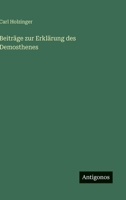 Beiträge zur Erklärung des Demosthenes 3382011867 Book Cover