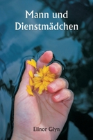 Mann und Dienstmädchen 9359255246 Book Cover