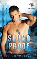 Soundproof: a Military Romance Thriller 1088258042 Book Cover