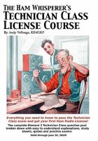 The Ham Whisperer's Technician Class License Course 1456484818 Book Cover