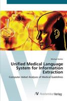 Unified Medical Language System for Information Extraction: Computer Aided Analyses of Medical Guidelines 3639434323 Book Cover