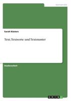 Text, Textsorte und Textmuster (German Edition) 3668945373 Book Cover