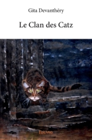 Le Clan des Catz (French Edition) 2334021288 Book Cover