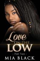 Love On The Low 2 (secret love series) 1072202263 Book Cover