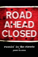 Runnin' in the Streets B08VCL5C9Y Book Cover