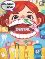 Dental Coloring book: Dental Anatomy Coloring Book for Cute Children's, Kids, Boys, Girls, Dental ... Dentists. Anatomy Book for Dental Students. B09C1YYZRJ Book Cover