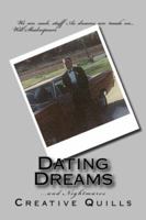 Dating Dreams...and Nightmares 0998643637 Book Cover