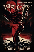 Tar City B0H5J5K48Q Book Cover