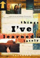 Things I've Learned Lately 1576739511 Book Cover