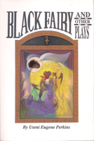 The Black Fairy and Other Plays 0883780771 Book Cover