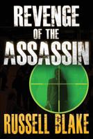 Revenge of the Assassin 1480238309 Book Cover