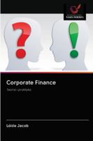 Corporate Finance: Teoria i praktyka 6202837470 Book Cover