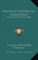 Political Systems In Transition: Wartime And After 1164921118 Book Cover