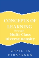 Concepts of Learning through Multi-Class Diverse Density 1835200990 Book Cover