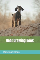 Goat Drawing Book B09SDY1DJF Book Cover