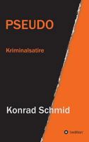 Pseudo 3734500494 Book Cover