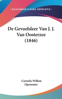 De Gevoelsleer Van J. J. Van Oosterzee (1846) 1120506093 Book Cover